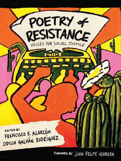 Title details for Poetry of Resistance by Francisco X. Alarcón - Wait list